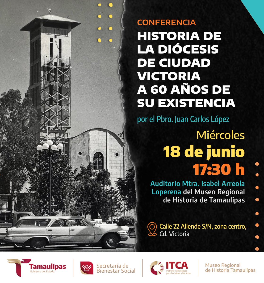 📣 ¡Acompáñanos a una charla imperdible!
Este miércoles, el Pbro. Juan Carlos López nos compartirá un recorrido por la historia de la Diócesis de Cd. Victoria al cumplirse 60 años de su existencia 🕊️ 

📍La cita es en el Auditorio del #MuseoRegional <a href="/ITCATamaulipas/">Instituto Tamaulipeco para la Cultura y las Artes</a>