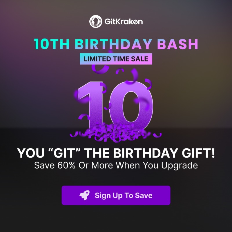 GitKraken's tweet photo. We're celebrating! 🎂 Save up to 80% on GitKraken Pro - Only until end of week! ⏰
