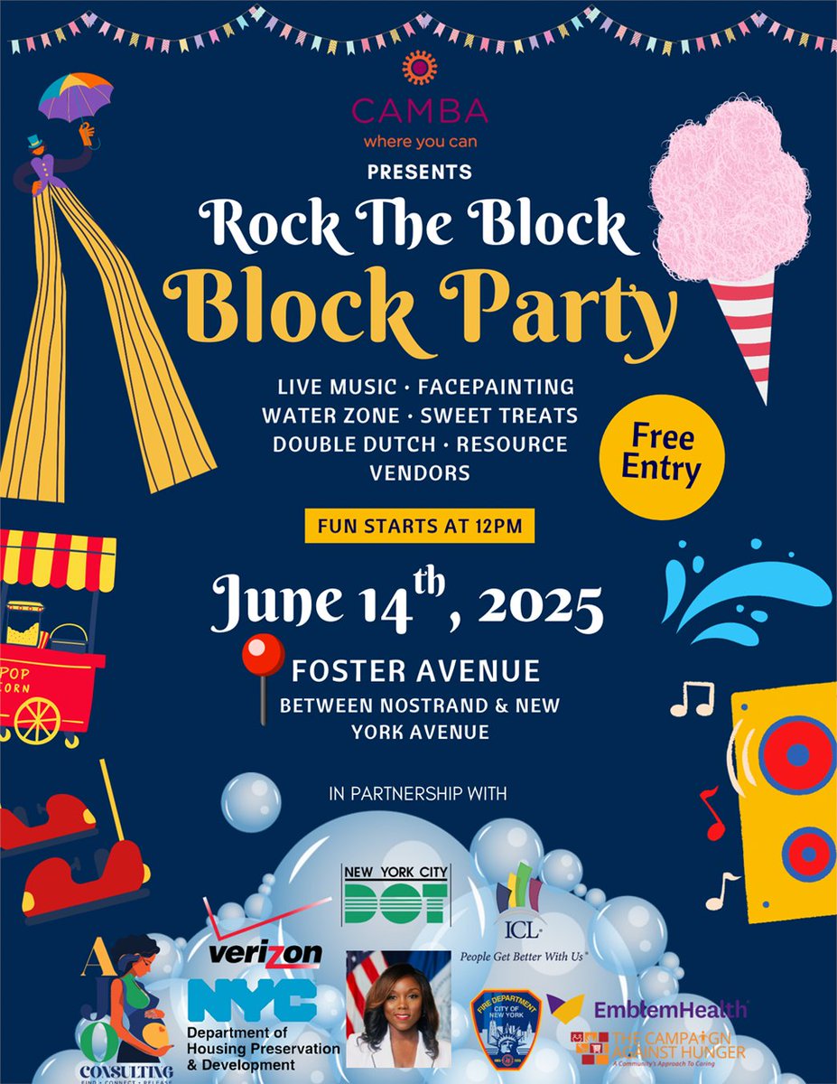 CAMBAInc's tweet image. 🎉 CAMBA Presents: Rock The Block - Block Party 2025! Join us June 14, 2025, at 12 PM on Foster Ave for a day of free family fun! 🎶 Live Music 🎨 Face Painting 💦 Water Zone 🍭 Sweet Treats 💃🏽 Double Dutch 🛍️ Resource Vendors. Thanks to our partners! #RockTheBlock2025