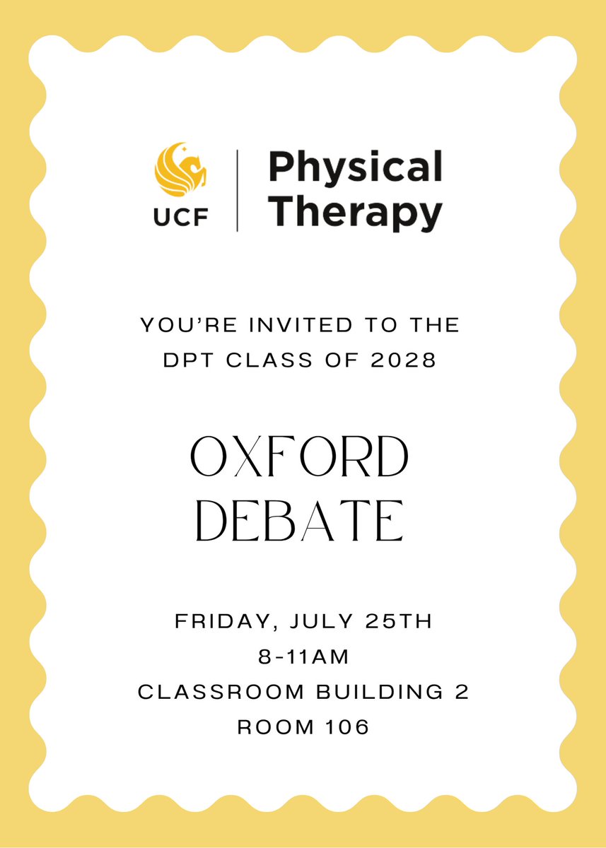 UCF_DPT's tweet image. Calling all community partners! Please join us for the Class of 2028 Oxford Debate on Friday, July 25th 8-11am in Classroom Building 2 room 106. All licensed PT and PTA&apos;s who attend will receive 3 CEU hours. Looking forward to seeing you then!