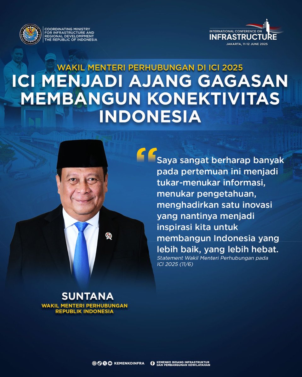 KemenkoInfra's tweet photo. Wakil Menteri Perhubungan Republik Indonesia, Suntana, menegaskan pentingnya pertemuan di International Conference on Infrastructure (ICI) 2025 sebagai wadah strategis untuk bertukar gagasan terkait pembangunan konektivitas nasional. 

Pemerintah memandang konektivitas sebagai kunci utama dalam mempercepat pertumbuhan ekonomi dan pemerataan pembangunan di berbagai wilayah Indonesia.

Konferensi infrastruktur berskala internasional perdana di era Presiden Prabowo Subianto ini dihelat oleh Kementerian Koordinator Infrastruktur dan Pembangunan Kewilayahan pada:
🗓 Rabu–Kamis, 11–12 Juni 2025
📍 Jakarta International Convention Center (JICC)

Info selengkapnya:
https://t.co/3gHLWJpStD

#KemenkoInfrastruktur
#KemenkoInfra
#MenkoAHY
#MemperkuatInfrastruktur
#MembangunEkonomi
#ICI2025
#TheIndonesiaInternationalConferenceOnInfrastructure2025