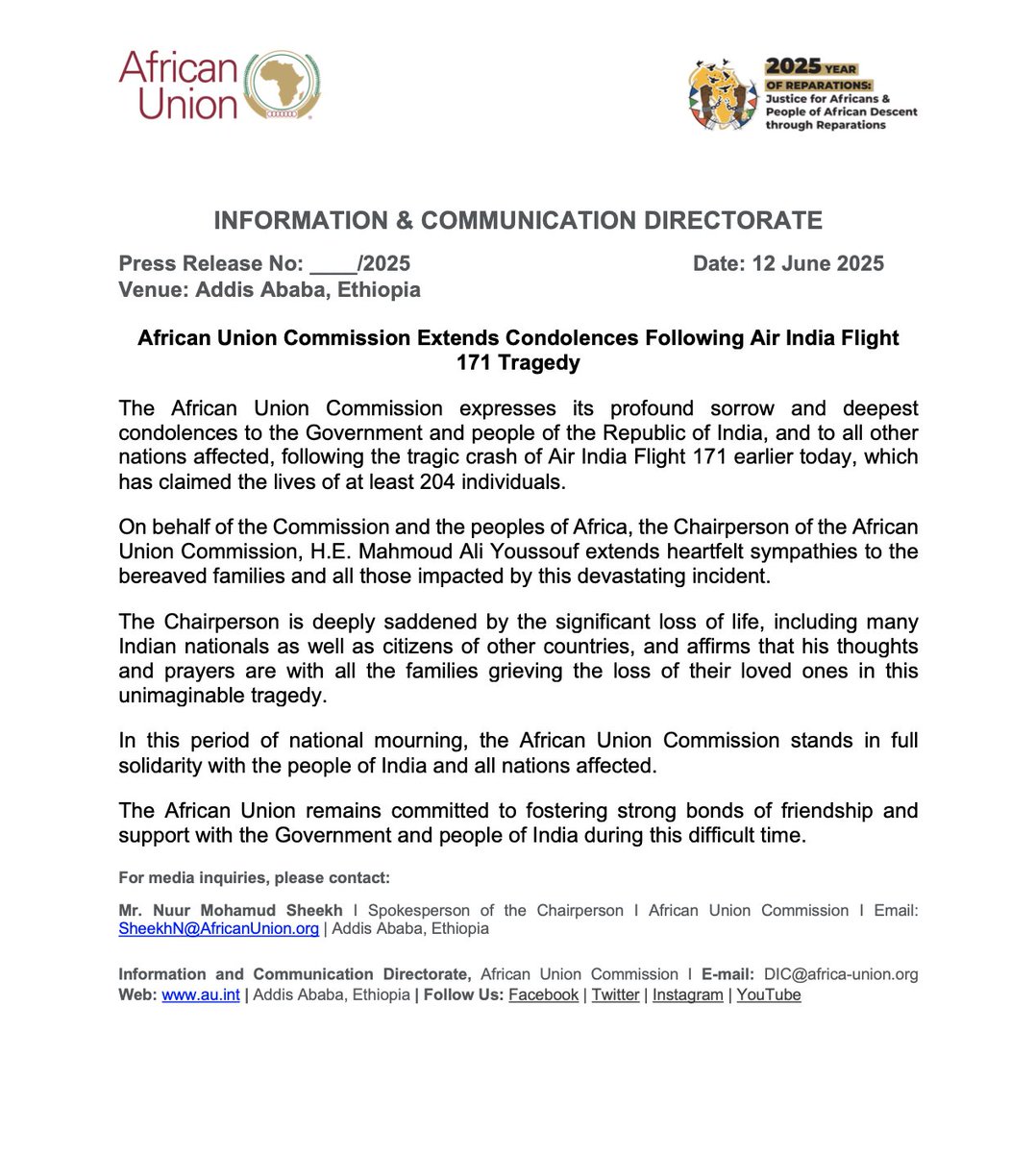 African Union Commission Extends Condolences Following Air India Flight 171 Tragedy.

The African Union Commission expresses its profound sorrow and deepest condolences to the Government and people of the Republic of India, and to all other nations affected, following the tragic