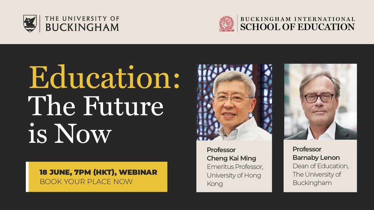 The University of Buckingham Faculty of Education (@uobschoolofed) on Twitter photo What is the Future of Education? And how should international educators prepare?
Join us for an exclusive live webinar featuring Professor <a href="/barnabylenon/">Barnaby Lenon</a> & Professor Cheng Kai Ming.
For more info & to register visit: bit.ly/4k5S1xD <a href="/UniOfBuckingham/">The University of Buckingham</a> What is the Future of Education? And how should international educators prepare?
Join us for an exclusive live webinar featuring Professor <a href="/barnabylenon/">Barnaby Lenon</a> & Professor Cheng Kai Ming.
For more info & to register visit: bit.ly/4k5S1xD <a href="/UniOfBuckingham/">The University of Buckingham</a>