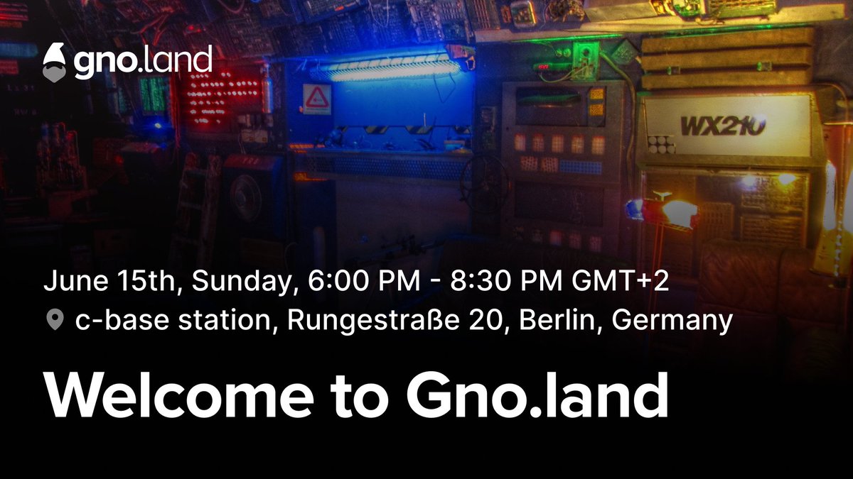 gno.land ⚛️ (@_gnoland) on Twitter photo Join us this Sunday during <a href="/BerBlockWeek/">Berlin Blockchain Week 🐻➡️ June 7-22, 2025</a> at the legendary <a href="/cbase/">c-base e.V.</a> in Berlin for drinks, conversation, and a look at Gno.land, the world's first multi-user language-based OS.
Meet the team, explore the tech and get your Gnome on
RSVP: lu.ma/3yf84hab Join us this Sunday during <a href="/BerBlockWeek/">Berlin Blockchain Week 🐻➡️ June 7-22, 2025</a> at the legendary <a href="/cbase/">c-base e.V.</a> in Berlin for drinks, conversation, and a look at Gno.land, the world's first multi-user language-based OS.
Meet the team, explore the tech and get your Gnome on
RSVP: lu.ma/3yf84hab