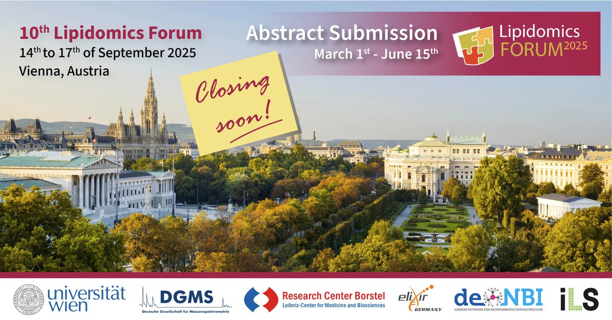 𝗔𝗯𝘀𝘁𝗿𝗮𝗰𝘁 𝘀𝘂𝗯𝗺𝗶𝘀𝘀𝗶𝗼𝗻 𝗰𝗹𝗼𝘀𝗶𝗻𝗴 𝘀𝗼𝗼𝗻! 
Don’t miss your chance to contribute to the 10th Lipidomics Forum in Vienna, 14-17 Sept 2025.  
⏳ Deadline: 15 June  
👉lipidomics.at/lipidomics-for…
<a href="/___iLS____/">International Lipidomics Society</a>  <a href="/LabShevchenko/">Shevchenko Lab</a>  <a href="/lipidmaps/">LIPID MAPS</a>  <a href="/SlingLipidomics/">SLING Singapore Lipidomics Incubator</a>  <a href="/Ahrends15/">Lipidomics.at</a>