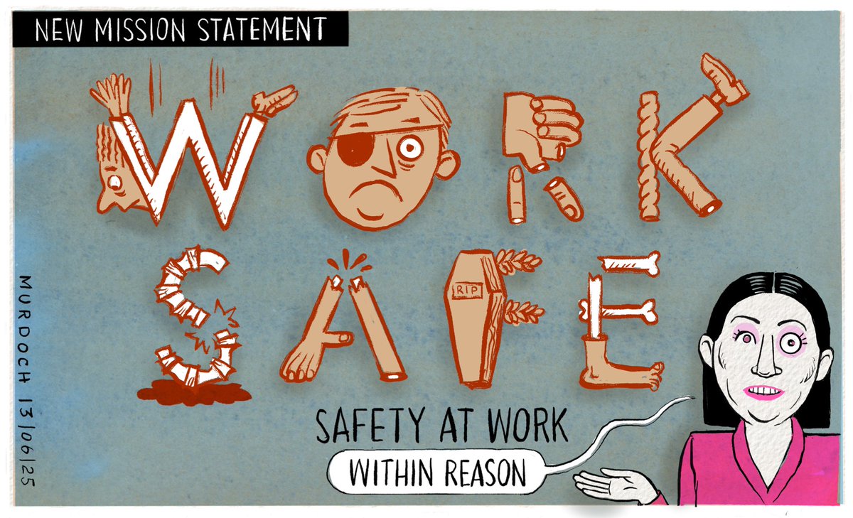 Brooke Van Velden’s new mission statement for WorkSafe. 
My #cartoon today #NZpol #HealthAndSafety #WorkSafe #WorkplaceInjuries