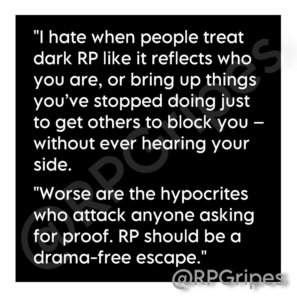 RPGripes's tweet image. "I hate when people treat dark RP like it reflects who you are, or bring up things you’ve stopped doing just to get others to block you – without ever hearing your side.
"Worse are the hypocrites who attack anyone asking for proof. RP should be a …"
#RPGripes #RPCommunity