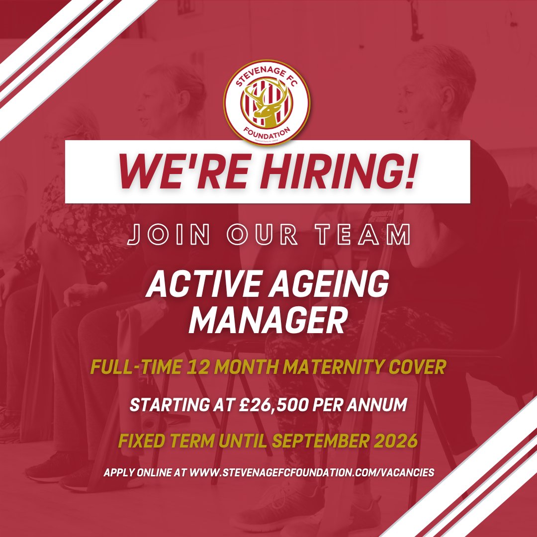 We are hiring an Active Ageing Manager to join our team...

Thanks to funding from <a href="/sportinherts/">Herts Sport & Physical Activity Partnership (HSP)</a>, as part of their Active Together work. 

The Foundation is looking to appoint an Active Ageing Manager (Maternity Cover) to support the Health &amp; Wellbeing arm of Stevenage FC