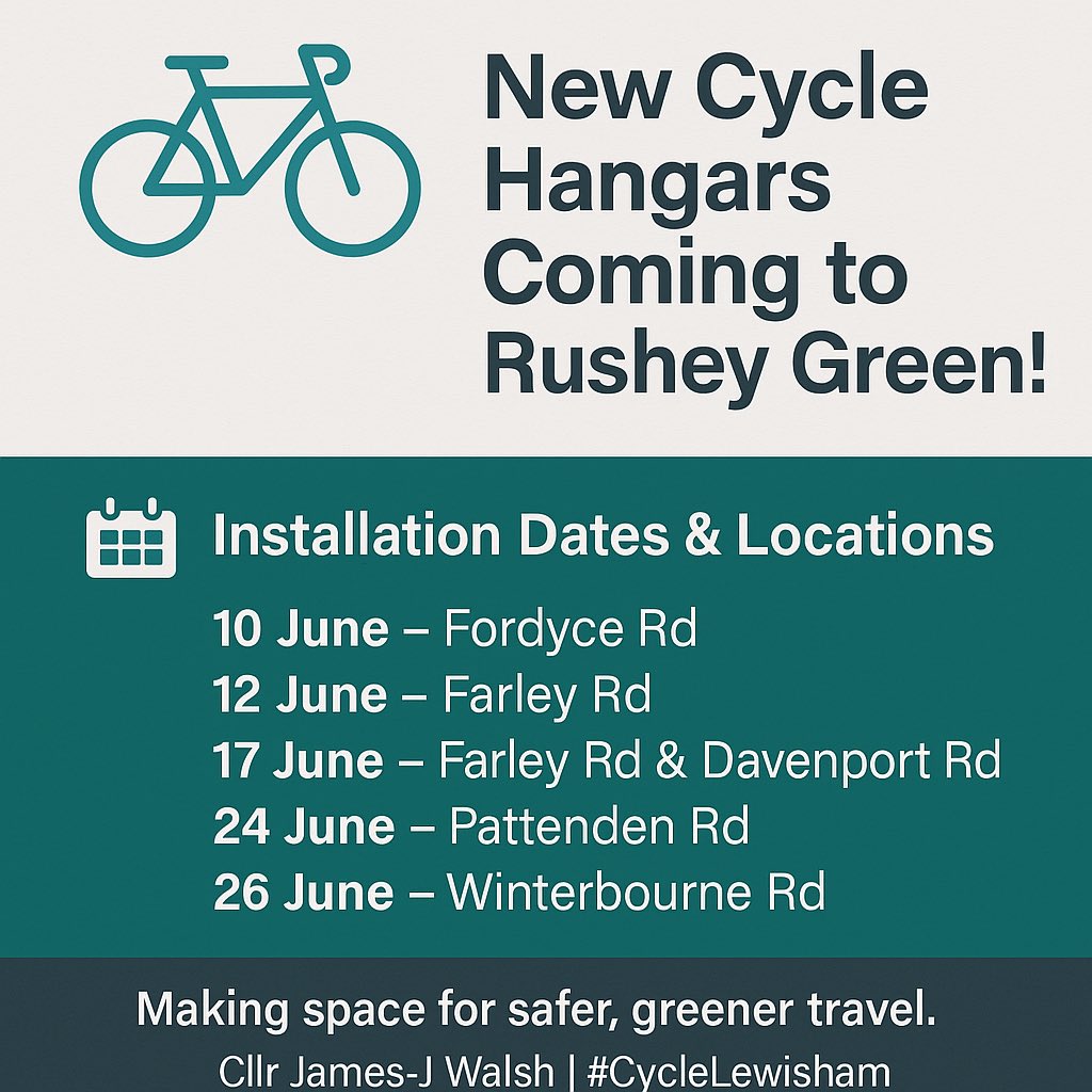 🚲 New cycle hangars are coming to #Catford this June!

📍 Locations:
10 June – Fordyce Rd
12 June – Farley Rd
17 June – Farley &amp; Davenport Rd
24 June – Pattenden Rd
26 June – Winterbourne Rd

We’re making space for safer, greener travel.
— Cllr James-J Walsh | #CycleLewisham