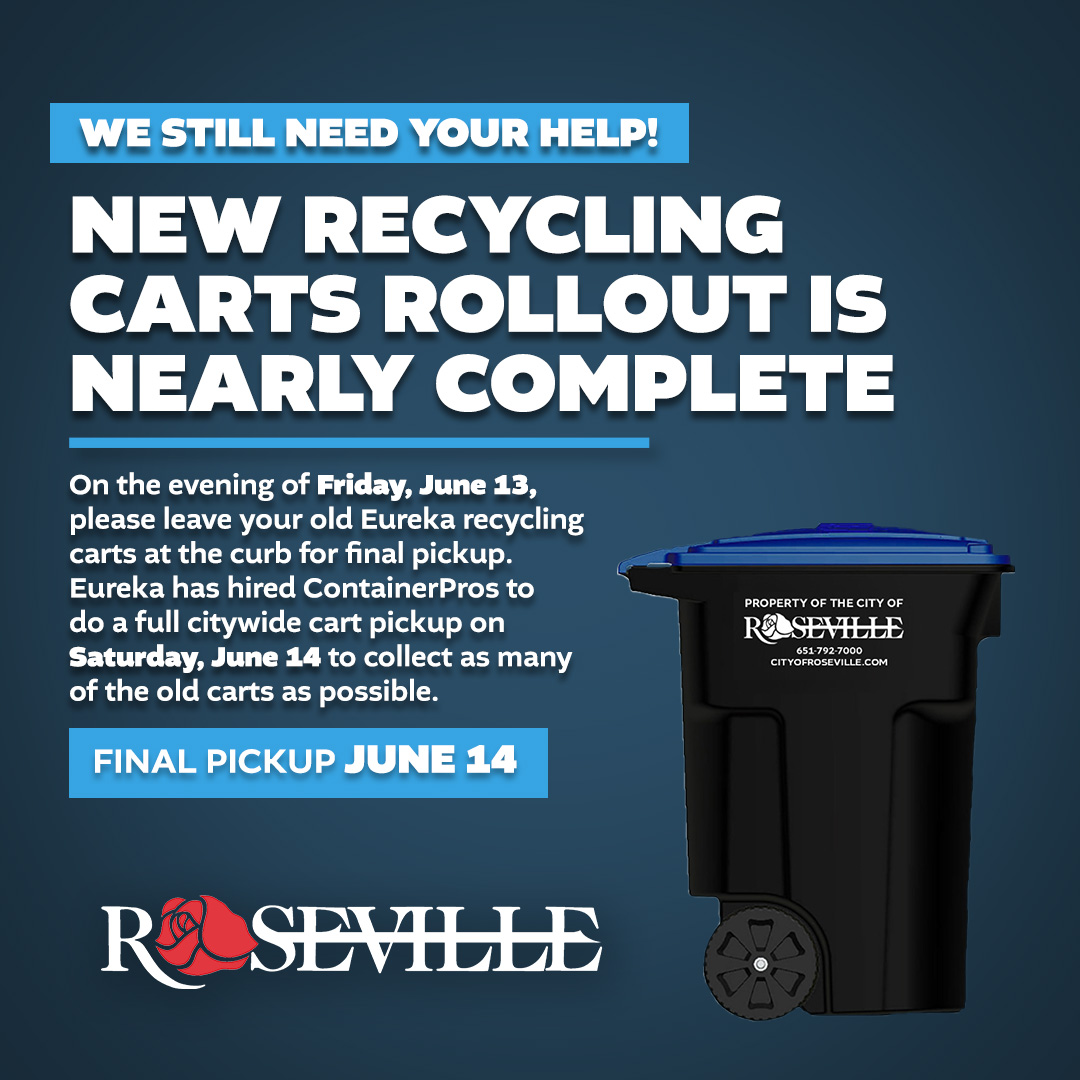 RosevilleMN's tweet photo. Final recycling cart pickup June 14! ♻️

On the evening of June 13, please leave your old recycling carts at the curb for final pickup. ContainerPros will do a full citywide cart pickup on Saturday, June 14 to collect as many of the old carts as possible.

https://t.co/oqxOcAwkLL https://t.co/HmguqvrNWH