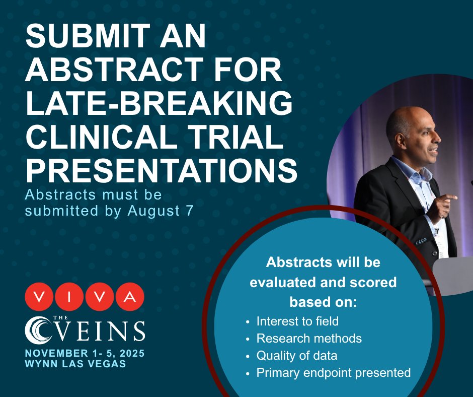 The VIVA Foundation (@vivaphysicians) on Twitter photo CALL FOR ABSTRACTS
Have groundbreaking new data? Present it this fall at #VIVA25 & #TheVEINS25 during our Late-Breaking Clinical Trial sessions.
Submit your abstract by August 7 to be considered. 
More information - viva-foundation.org/clinical-trials CALL FOR ABSTRACTS
Have groundbreaking new data? Present it this fall at #VIVA25 & #TheVEINS25 during our Late-Breaking Clinical Trial sessions.
Submit your abstract by August 7 to be considered. 
More information - viva-foundation.org/clinical-trials