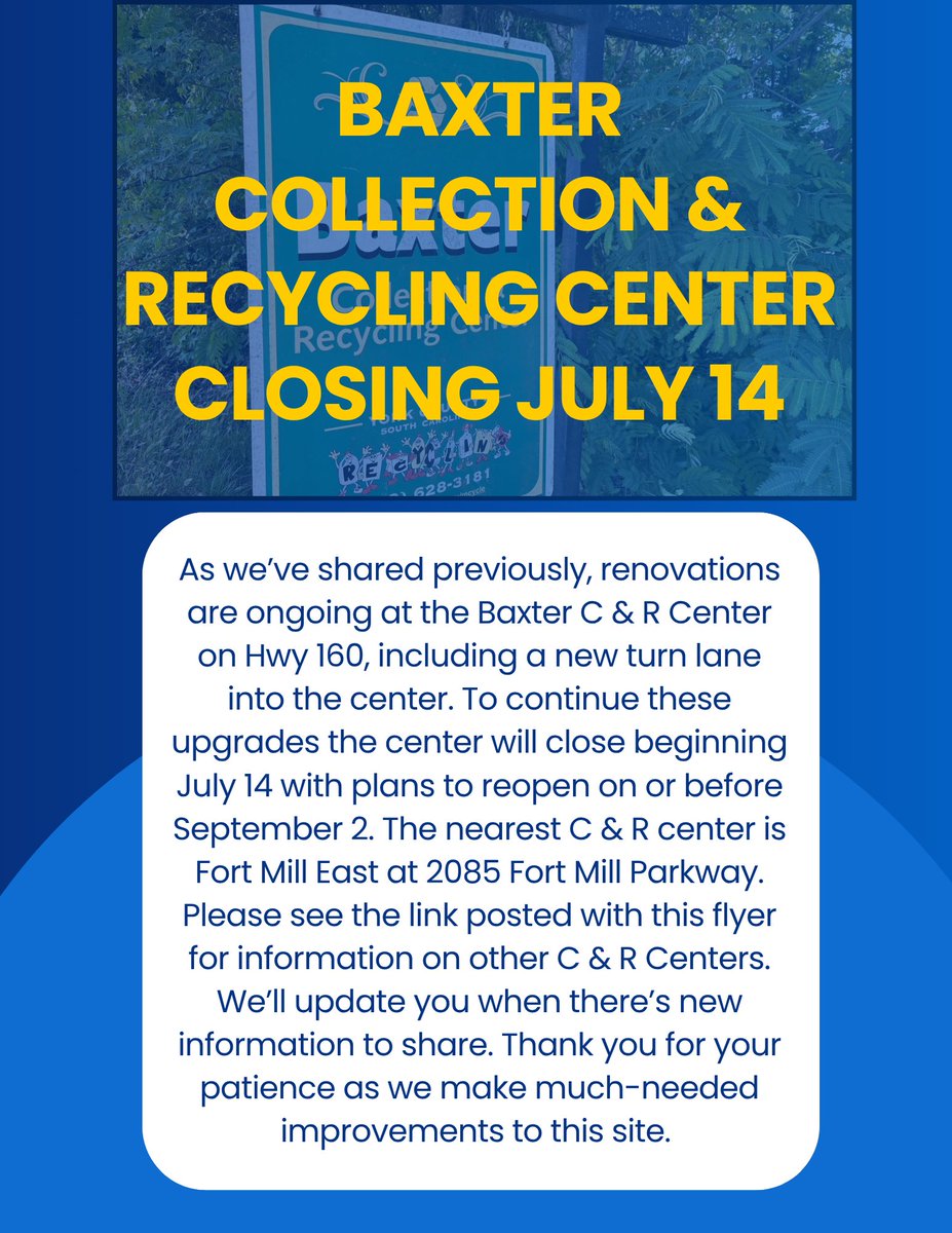 Do you use the Baxter Collection &amp; Recycling Center on Hwy 160 in Fort Mill?  Heads up next month.
Solid Waste Collection &amp; Recycling (Center Locations &amp; Operating Hours) York County Residents ONLY | York, SC