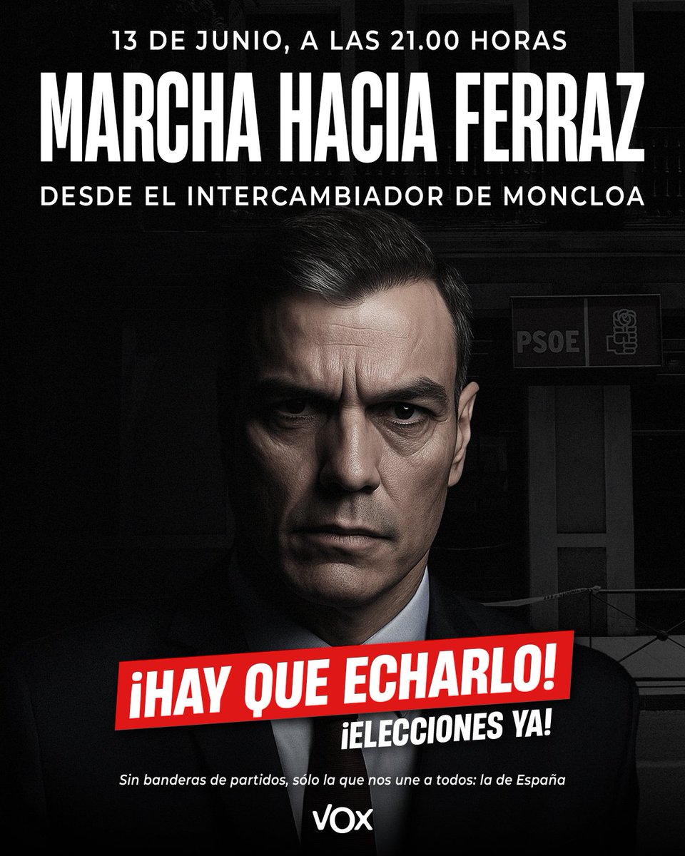 vox_es's tweet image. 🇪🇸🇪🇸🇪🇸🇪🇸🇪🇸🇪🇸

Marcha hacia Ferraz desde el intercambiador de Moncloa. 

🗓 Viernes, 13 de junio.
⏰ 21:00 horas.

¡Movilización permanente! ¡Hay que echarlo!

🔃 ¡MÁXIMA DIFUSIÓN! 🔃

🇪🇸🇪🇸🇪🇸🇪🇸🇪🇸🇪🇸