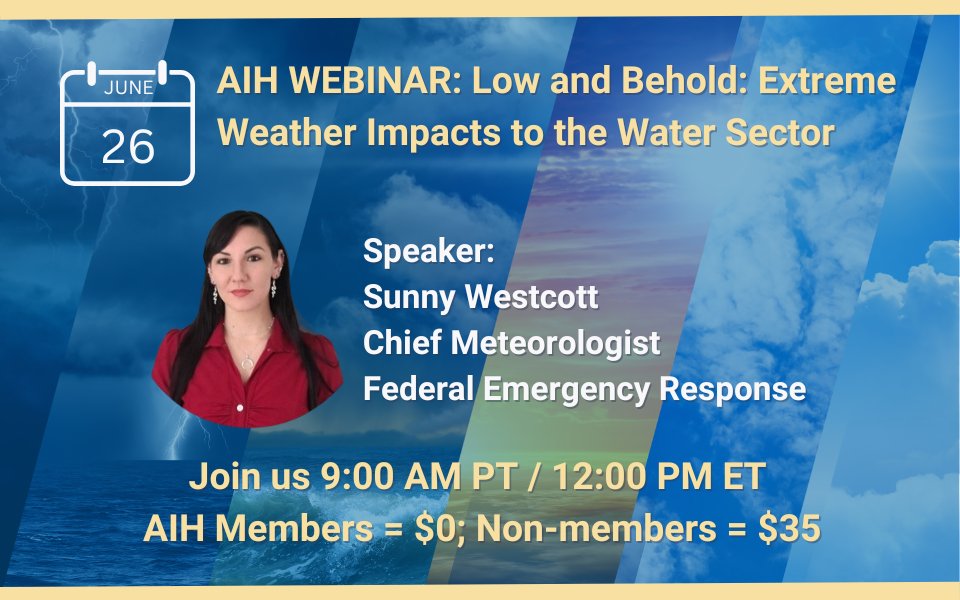 Register now for the next #AIHWebinar! We're taking a look into 55 years of extreme weather data that shows longer highs, deeper lows, &amp; chaotic surface systems. Explore unanticipated threats - &amp; discover which best practices have worked. Get 1 PDH/CEU! ow.ly/CluS50W7j4n