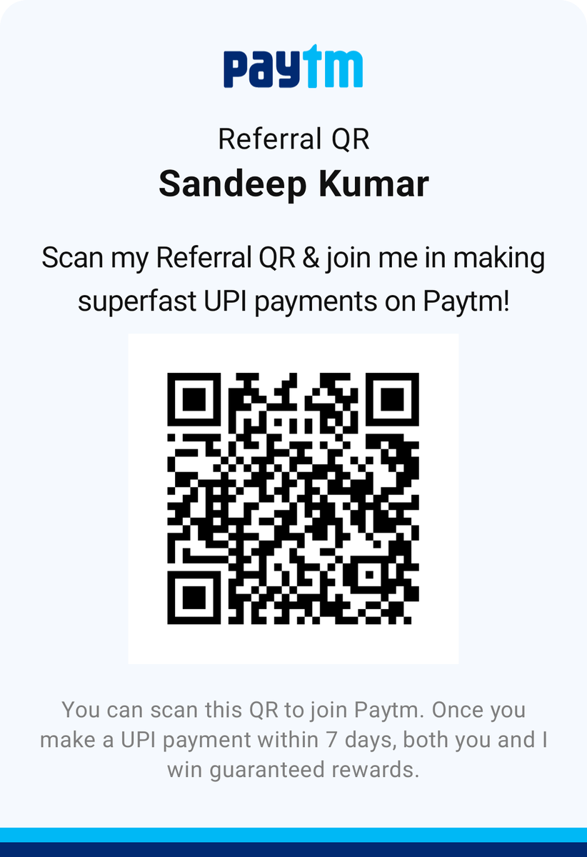 Hello All
If you don't have paytm so please download the paytm with my referral code,  I will get cash back , if 10 people download paytm so I will get good cashback which I really need 
So please do the needful 
I will follow you , it's a promise 
Scan my QR 👇