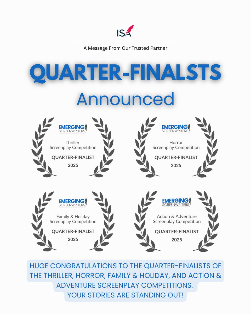 NetworkISA's tweet image. 🎉 The 2025 Quarter-Finalists are here! 🎉

Big congrats to the Emerging Screenwriters moving forward in Thriller, Horror, Family &amp;amp; Holiday, and Action &amp;amp; Adventure. 👏

We’re cheering you on for the next round!

#Screenwriting #ScreenwritingCompetition