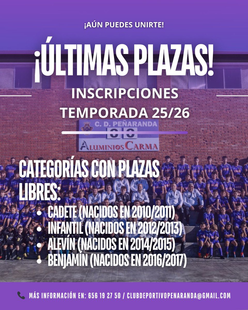 🟣 ¡Aún quedan plazas para unirte a la familia morada!

⚽️ Si naciste entre 2010 y 2017 y quieres formar parte del CD Peñaranda en la temporada 2025/26, esta es tu oportunidad.

📅 Inscripciones abiertas hasta agotar plazas.

📞 656 19 27 50
📩 clubdeportivopenaranda@gmail.com