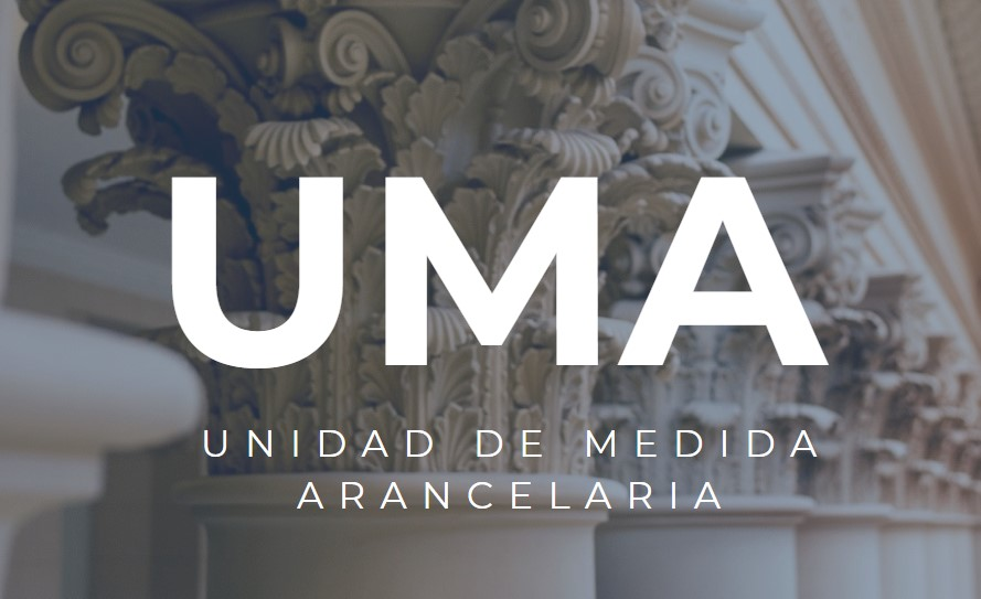 ACTUALIZACIÓN DEL VALOR DE LA UMA

El nuevo monto de la Unidad de Medida Arancelaria equivale a la suma de $72.265 a partir del 1° de abril de 2025.