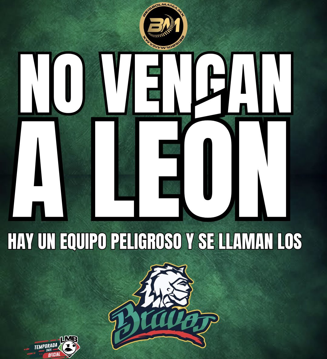 LMB memes (@lmb_memes) on Twitter photo NO VENGAN A LEON !!!
Por qué hay un equipo enrrachado y se llaman los Bravos de León.
Presentado por <a href="/beisbolmania_mx/">Beisbolmania.mx</a> NO VENGAN A LEON !!!
Por qué hay un equipo enrrachado y se llaman los Bravos de León.
Presentado por <a href="/beisbolmania_mx/">Beisbolmania.mx</a>