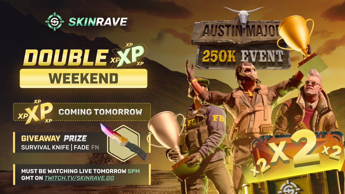 Tomorrow at 5pm GMT starts our double XP weekend! 
Don't miss out and hit those rave spins!

🎁 FN Fade Survival knife #CSGOGiveaway 
🟢 To enter:
1️⃣ RT + Follow
2️⃣ Reply w/ your Twitch name
3️⃣ Be lvl 20+ on skinrave.gg
4️⃣ Be watching live: twitch.tv/skinravegg