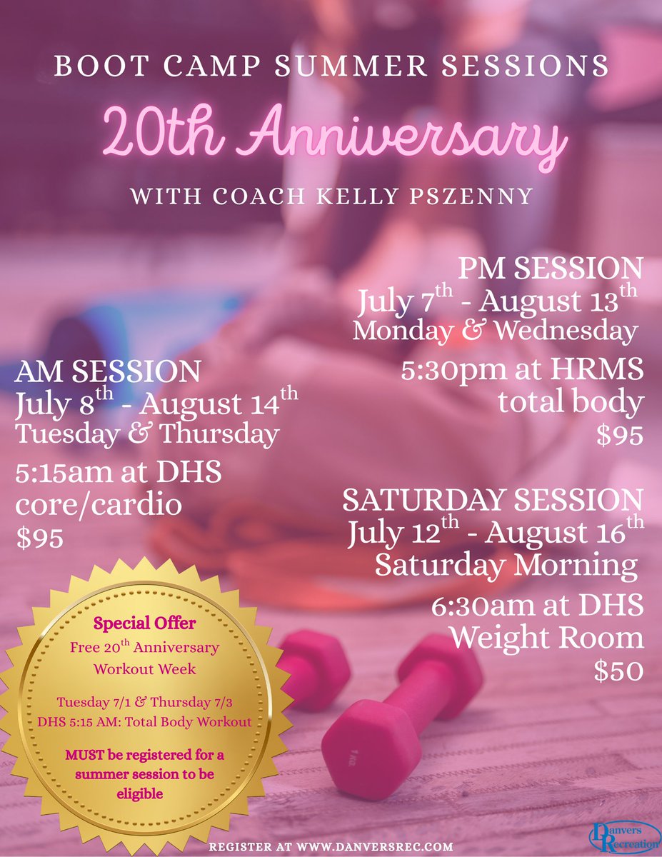 DanversRec's tweet image. 🎉 20 YEARS STRONG!
Celebrate the 20th anniversary of Boot Camp Sessions with Coach Kelly Pszenny this summer! 💪
Join us for AM, PM, or Saturday sessions—and don’t miss the FREE anniversary workout week if you register for a session!✨
