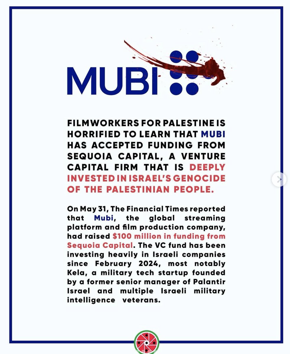 Art-house film platform <a href="/mubi/">MUBI</a> has accepted funding from Sequoia Capital, a venture capital firm that is deeply invested in Israel’s genocide of the Palestinian people. 
Read more👇🏽
instagram.com/p/DKxfGKLPbrK/…