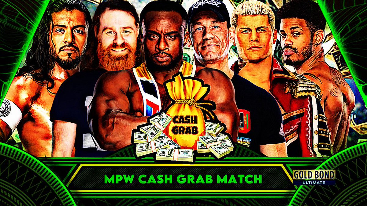 🌌MPW🌌 (@midnightwrestle) on Twitter photo Wes Lee defeats Jacob Fatu <a href="/themegastarkate/">kate👈🏻🫵🏻👉🏻 YEAH</a> to qualify for the MPW Cash Grab Match
THE FIELD IS SET
Big E <a href="/ElliottSZN23/">ElliottSZN23 🏴🏳️🌈</a>
John Cena <a href="/ThisVegetaFella/">Ethan</a>
Sami Zayn <a href="/DijakFan13/">#1 Dijakker</a>
Cody Rhodes <a href="/ThatWackyPack/">Wacky (Black Lives Matter)</a>
Santos Escobar <a href="/Tashster/">“ᴛᴀꜱʜꜱᴛᴇʀ”®</a>
Wes Lee <a href="/GodlyCTRL/">Godly 💛</a> Wes Lee defeats Jacob Fatu <a href="/themegastarkate/">kate👈🏻🫵🏻👉🏻 YEAH</a> to qualify for the MPW Cash Grab Match
THE FIELD IS SET
Big E <a href="/ElliottSZN23/">ElliottSZN23 🏴🏳️🌈</a>
John Cena <a href="/ThisVegetaFella/">Ethan</a>
Sami Zayn <a href="/DijakFan13/">#1 Dijakker</a>
Cody Rhodes <a href="/ThatWackyPack/">Wacky (Black Lives Matter)</a>
Santos Escobar <a href="/Tashster/">“ᴛᴀꜱʜꜱᴛᴇʀ”®</a>
Wes Lee <a href="/GodlyCTRL/">Godly 💛</a>