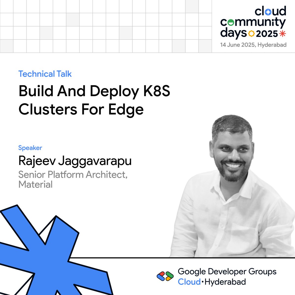 📢 Meet our next speaker Mr. Rajeev Jaggavarapu, Sr. Platform Architect at Material.

Topic: Build &amp; Deploy K8s Clusters for Edge using EIB. Explore how Edge Image Builder makes edge-native Kubernetes deployments fast &amp; seamless!✨

🗓️ June 14 | 📍 HICC
#GCCDHyderabad #Kubernetes