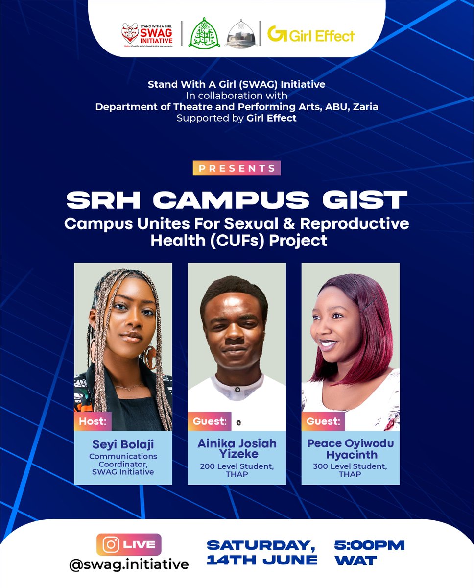 Stand With A Girl Initiative (@swag_initiative) on Twitter photo This weekend, join us LIVE on Instagram for the third episode of SRH Campus Gist, under the Campus Unites for Sexual and Reproductive Health (CUFs) Project.
<a href="/_Seyiwryte/">Seyi Bolaji</a> from SWAG Initiative will be chatting with Ainika Yizeke and Peace Hyacinth, students of the Department of…. This weekend, join us LIVE on Instagram for the third episode of SRH Campus Gist, under the Campus Unites for Sexual and Reproductive Health (CUFs) Project.
<a href="/_Seyiwryte/">Seyi Bolaji</a> from SWAG Initiative will be chatting with Ainika Yizeke and Peace Hyacinth, students of the Department of….