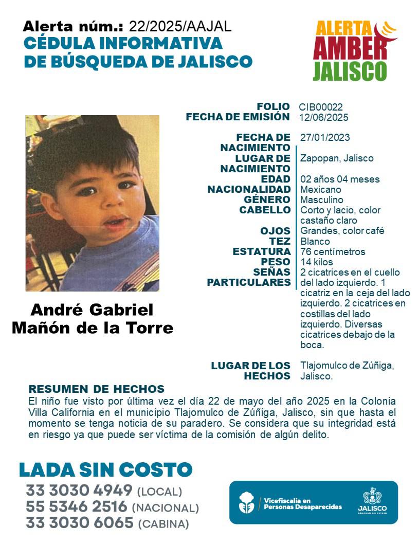 #AlertaAmber solicita su apoyo y colaboración para la búsqueda y localización de ANDRÉ GABRIEL MAÑON DE LA TORRE de 2 años de edad. Gracias por compartir la información.