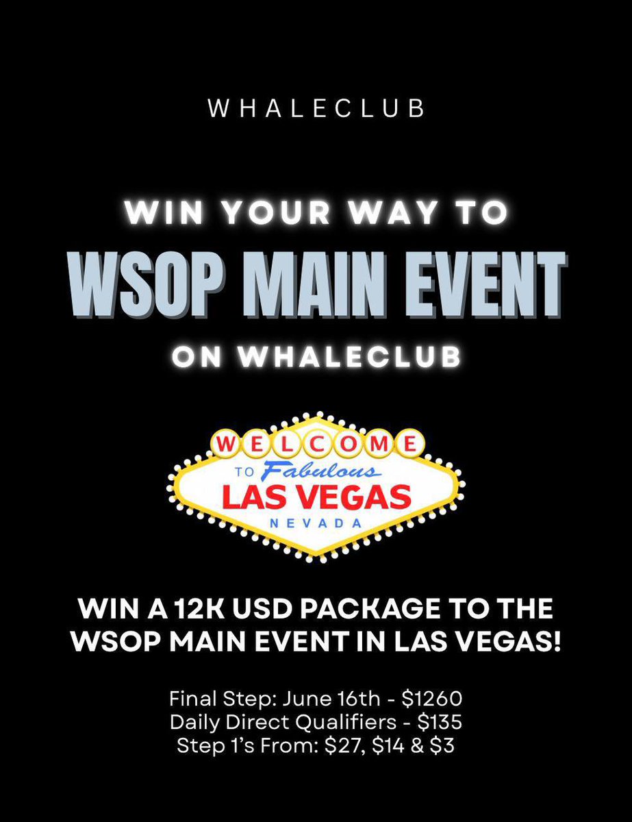 WhaleClubGG's tweet image. WIN your way to the WSOP Main Event on WhaleClub ‼️✈️

A $12K package to Las Vegas could be yours! 😎💰

DM to get signed up. 🐳♣️