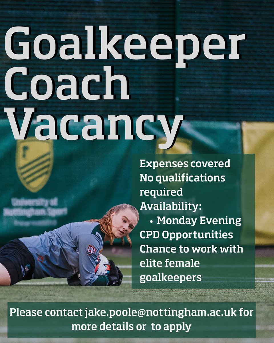 UoN Women's Football and Futsal Club (@uonwfc) on Twitter photo Coaching Vacancy 🚨🚨
We are looking for an enthusiastic goalkeeper coach for the 2025/26 BUCS season. Please contact jake.poole@nottingham.ac.uk for any enquiries.
We look forward to receiving all applications.
💚💛
#UoN #WomensFootball Coaching Vacancy 🚨🚨
We are looking for an enthusiastic goalkeeper coach for the 2025/26 BUCS season. Please contact jake.poole@nottingham.ac.uk for any enquiries.
We look forward to receiving all applications.
💚💛
#UoN #WomensFootball