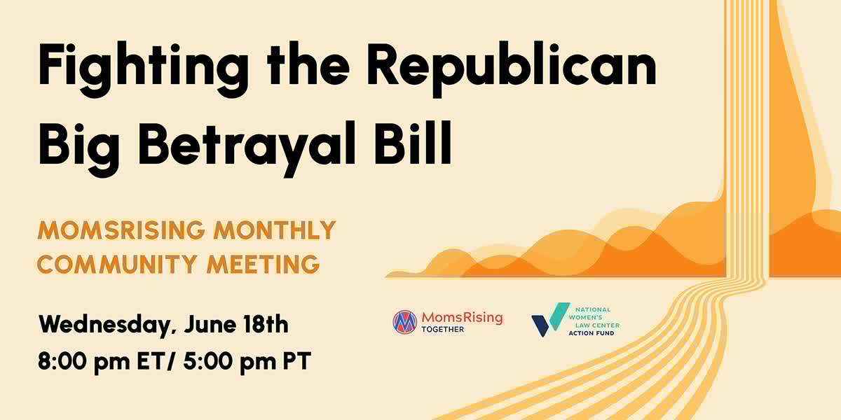MomsRising (@momsrising) on Twitter photo Moms want the Senate to put #FamiliesOverBillionaires & vote NO on the Republican Big Betrayal bill!
Join us, <a href="/MamasConPoder/">MamásConPoder</a>, <a href="/nwlcaf/">National Women's Law Center Action Fund</a>, Senate leaders, & mom storytellers on 6/18 at 8 pmET for a Community Zoom Call to learn how to fight back! mobilize.us/momsrisingtoge… Moms want the Senate to put #FamiliesOverBillionaires & vote NO on the Republican Big Betrayal bill!
Join us, <a href="/MamasConPoder/">MamásConPoder</a>, <a href="/nwlcaf/">National Women's Law Center Action Fund</a>, Senate leaders, & mom storytellers on 6/18 at 8 pmET for a Community Zoom Call to learn how to fight back! mobilize.us/momsrisingtoge…