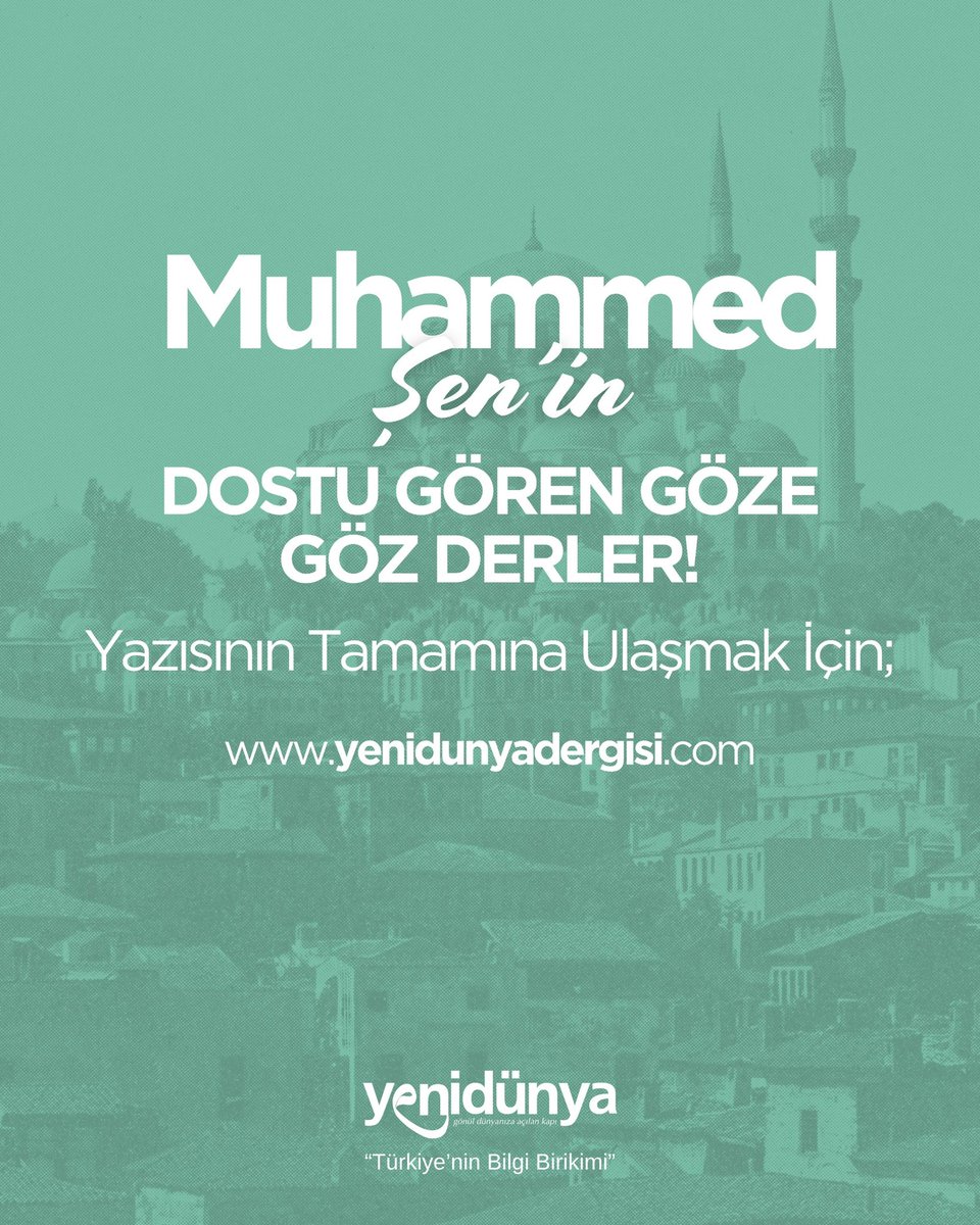 Yenidünya Dergisi (@yenidunyadergsi) on Twitter photo ❝Dostu Gören Göze Göz Derler!❞
🔹 380. Sayı / Hikmetler
🔹 Yazar: Muhammed Şen (<a href="/muhammed_s3n/">Muhammed Şen</a>)
Devamı İçin⤵️
yenidunyadergisi.com/blog/dostu-gor… ❝Dostu Gören Göze Göz Derler!❞
🔹 380. Sayı / Hikmetler
🔹 Yazar: Muhammed Şen (<a href="/muhammed_s3n/">Muhammed Şen</a>)
Devamı İçin⤵️
yenidunyadergisi.com/blog/dostu-gor…