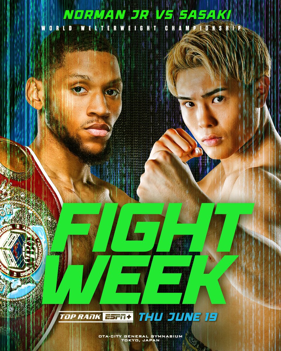 trboxing's tweet image. HERE WE GO AGAIN, IT&apos;S FIGHT WEEK FROM TOKYO 🇯🇵

#NormanSasaki | JUN 19 4AM ET | @ESPNPlus