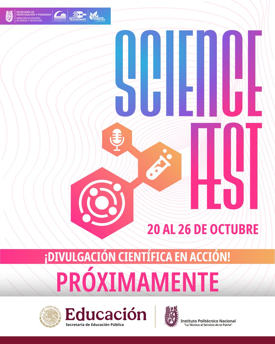 🧪¡Divulgación científica en acción! 🌟✨

🔬✨ #ScienceFest está por llegar

🧠 Prepárate para vivir una fiesta donde el conocimiento resuena y se convierte en mensajes que impactan.

📢 ¡PRÓXIMAMENTE!

#DDiCyT #ElEspaciodelaCiencia #ScienceFest2025 #DivulgaciónCientífica #IPN