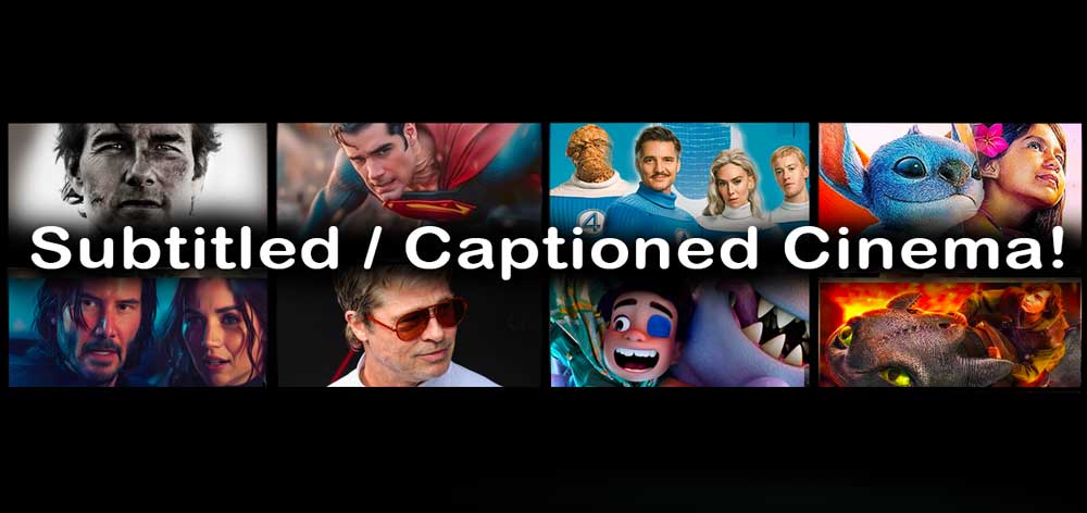 Accessible, Inclusive Subtitled/Captioned Cinema! 
Superman, Fantastic Four, Mission Impossible, John Wick Ballerina, F1, 28 Years Later, Pixar's Elio, How To Train Your Dragon, Lilo &amp; Stitch, Karate Kid, Smurfs, Salt Path, &amp; more!
Screenings: YourLocalCinema.com
Retweet?