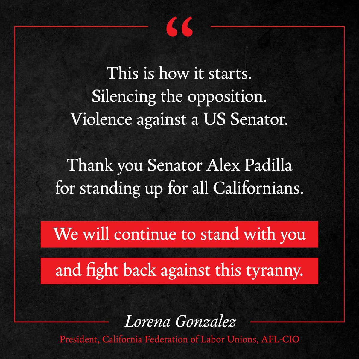 We will continue to stand with you and fight back against this tyranny.