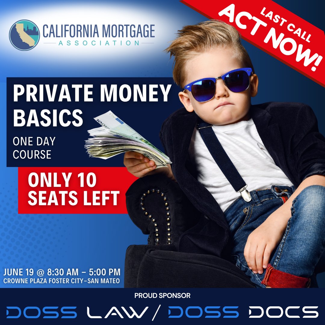 dossdocs's tweet image. Act Now! Only 10 Seats Left
If you&apos;re in the business of private money or want to be, don&apos;t sit this one out. California Mortgage Association&apos;s Private Money Basics is happening next week. 

👉 Register here: hubs.li/Q03rY6qn0

#PrivateMoney #CRE #RealEstateInvesting