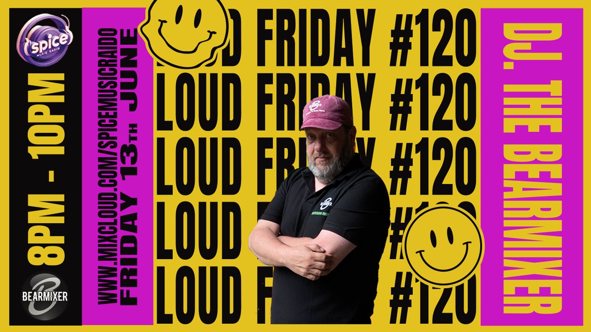 Wow!  This week has flown by so fast, The BearMixer with The "LOUD FRIDAY" show #120, on mixcloud.com/LIVE/spicemusi… 

Starts 8pm Friday UK Time with your favourite Resident Dj The BearMixer.

Might start with a bit of Afro House or Old Skool and finish with some D&amp;B Choons….