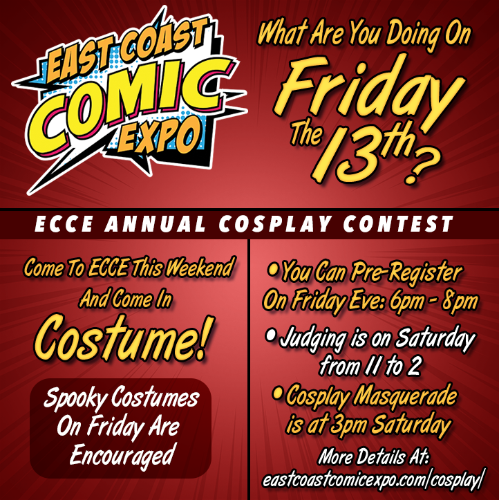 ECCExpo's tweet image. Are you coming in costume tomorrow? Check out the costume contest details at : eastcoastcomicexpo.com/cosplay/