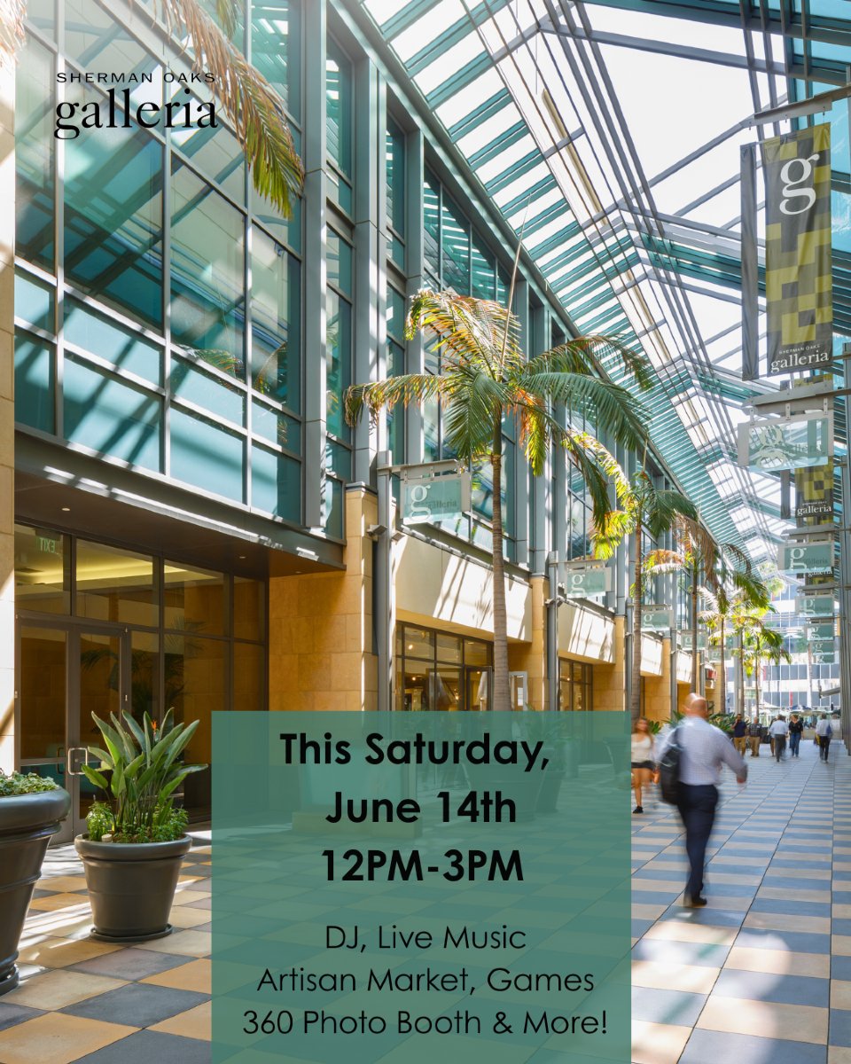 Summer's here! Swing by the Sherman Oaks Galleria this Saturday from 12–3PM for a live DJ, photo booth &amp; more. #ShermanOaksGalleria #DouglasEmmett