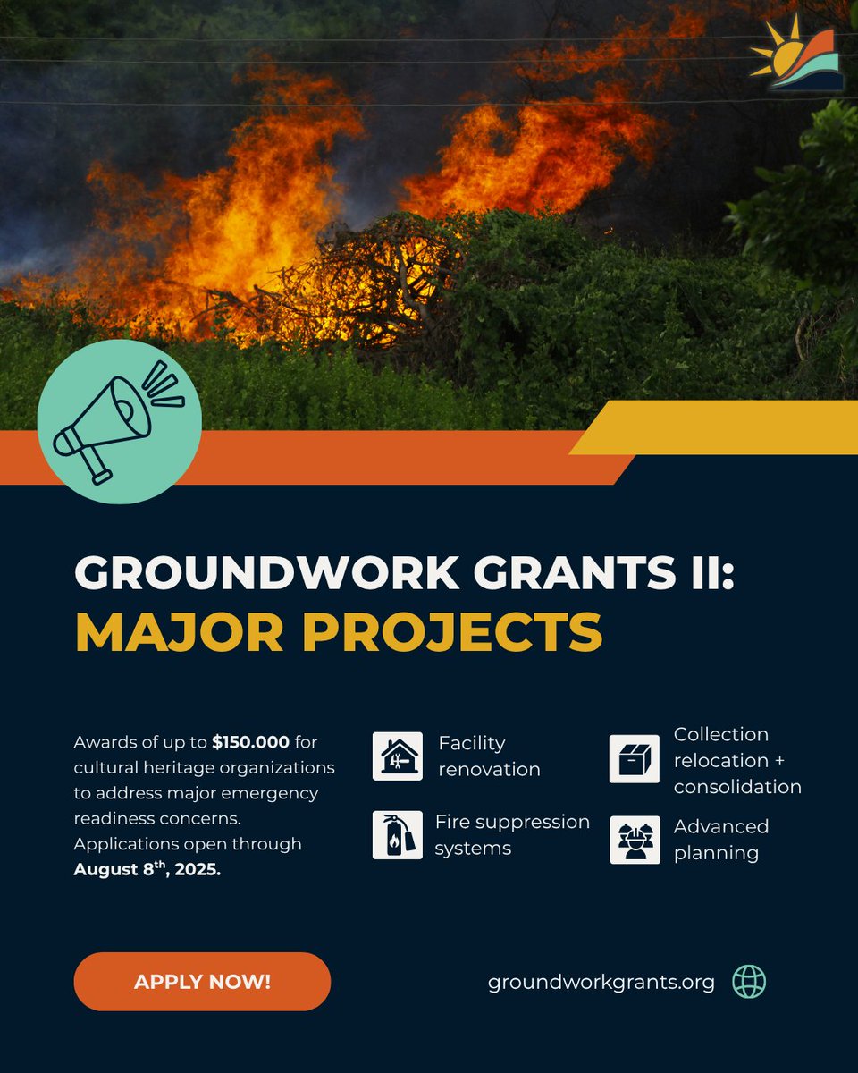 CAStateLibrary's tweet image. 📣 NOW OPEN: groundworkgrants.org Groundwork Grants II: Major Projects requests applications from eligible CA-based cultural institutions for awards of up to $150,000 towards emergency preparedness projects.
Apply Now:
Deadline: 11:59pm PT, 8.8.25