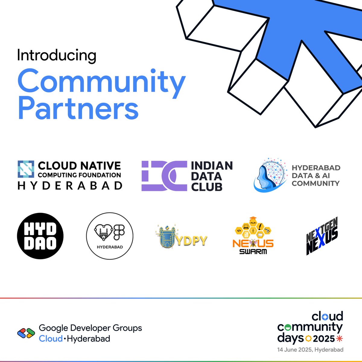 🥁 Meet Our Community Partners!🥁

We’re proud to collaborate with the incredible communities, shaping tech in Hyderabad 💪

✨ Hyderabad DAO
✨ CNCF Hyderabad
✨ Friends of Figma HYD
✨ Hyderabad Data &amp; AI
✨ Indian Data Club
✨ Nextgen Nexus
✨ Nexus Swarm
✨ HydPy