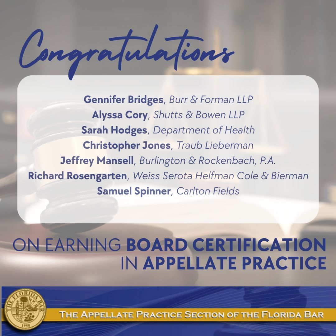 Congratulations to these attorneys who were recently board certified in appellate practice!