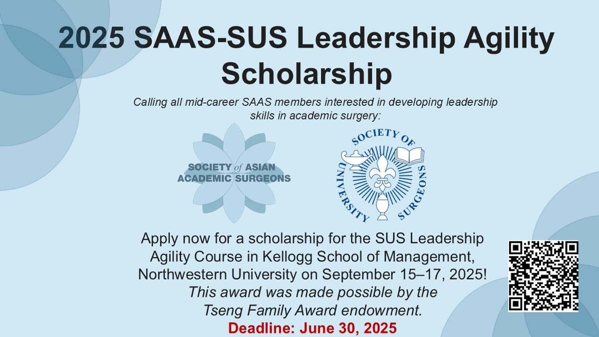 AsianAcadSurg's tweet image. Apply for the 2025 SAAS-SUS Leadership Agility Scholarship!
A great opportunity for mid-career faculty to grow as surgical leaders.
@AsianAcadSurg @UnivSurg @KelloggSchool
📅 Deadline: June 30
Application: tinyurl.com/SAAS-SUS-LAP
Details: tinyurl.com/SUS-LAP