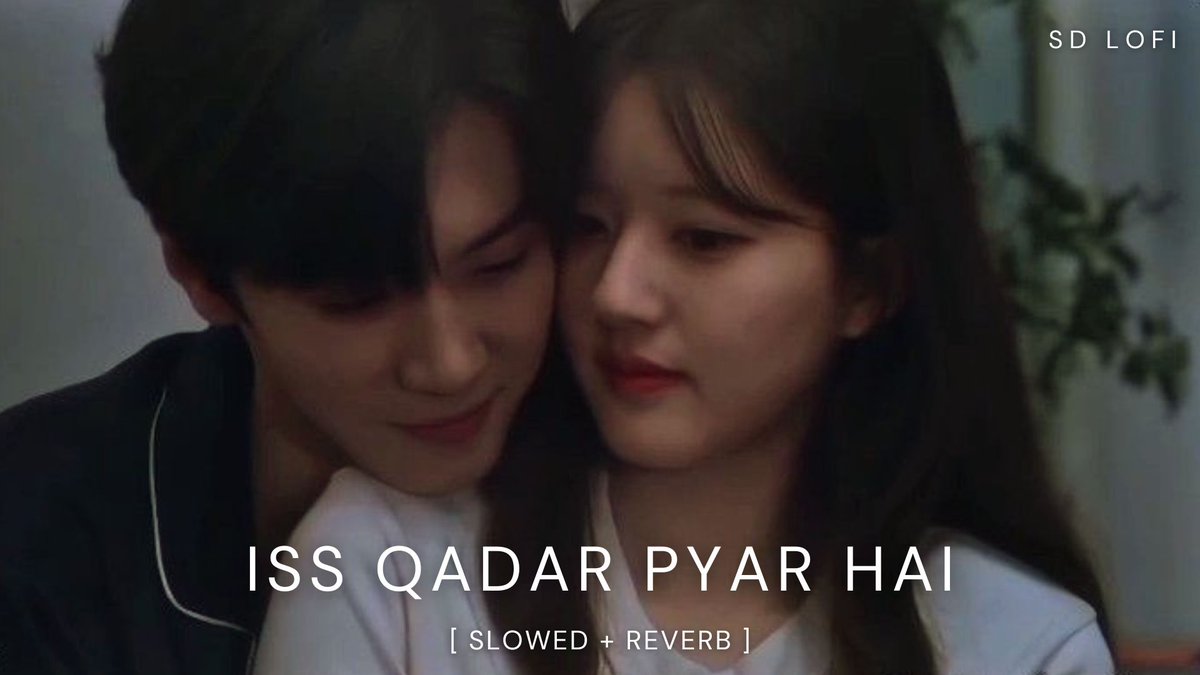 sdlofi's tweet photo. Iss Qadar Pyar Hai (Slowed + Reverb) | Ankit Tiwari | SD Lofi

🎥 Watch now: https://t.co/HuWoFWXONH

#IssQadarPyarHai #AnkitTiwari #SlowedReverb #SDLofi #LofiLove #RomanticVibes #EmotionalBeats https://t.co/86ZUlfn3YL