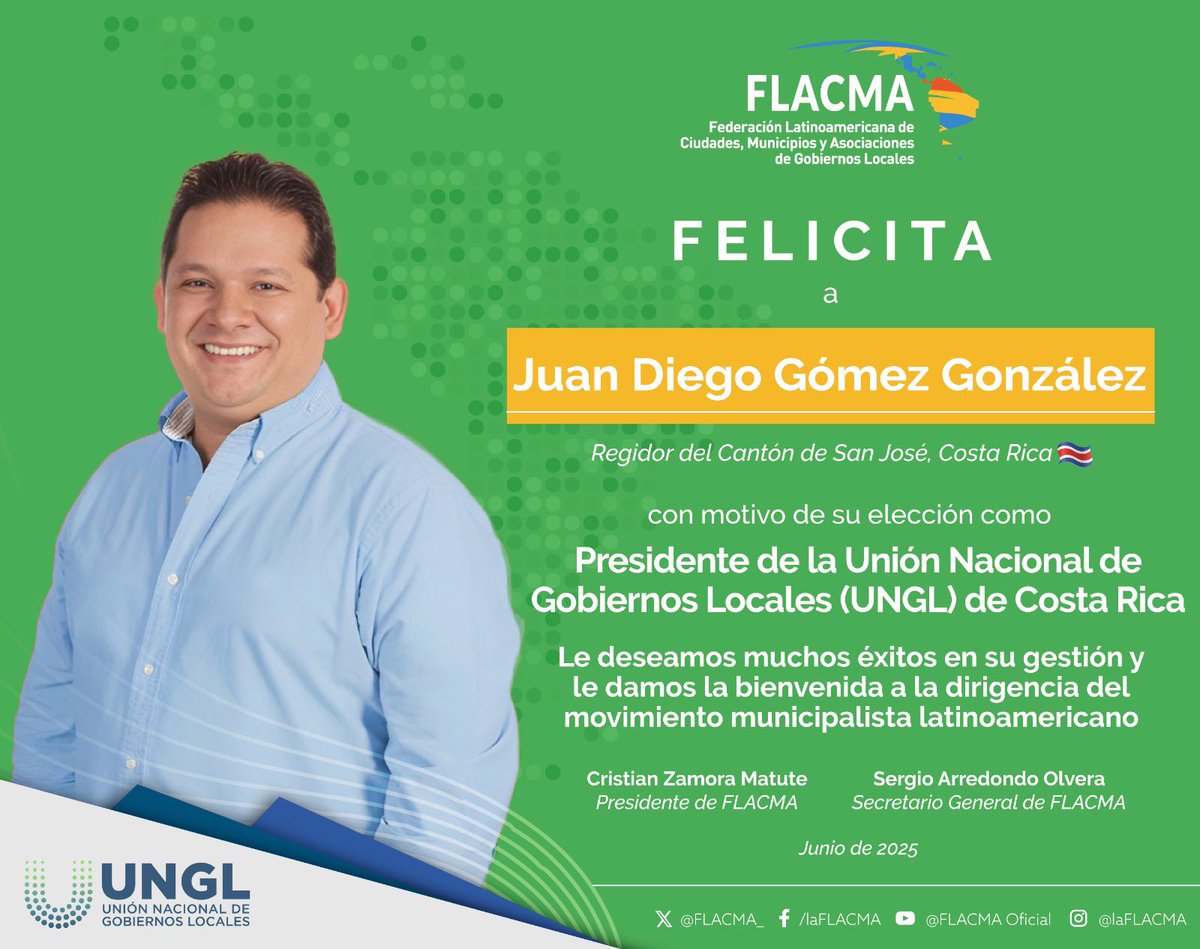 #FLACMA saluda la elección del nuevo Presidente de la Unión Nacional de Gobiernos Locales <a href="/UNGL_CR/">UNGL</a>  de Costa Rica y Regidor de la Municipalidad de San José, Juan Diego Gómez González🇨🇷

Antiguo aliado de FLACMA y actual Copresidente de nuestra Red Latinoamericana de Concejales