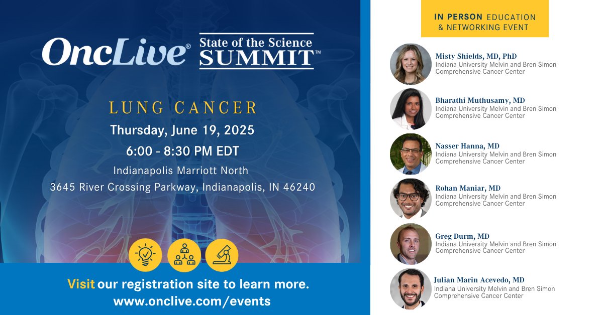 OncLive's tweet image. Oncology leaders. Emerging science. In-person insights.

Join us in Indianapolis for the Lung Cancer #OncLiveSOSS. Speakers include: @drshieldsmd, @BMuthusamyMD, @gdurm, @hannawants2ELCN, @RManiarMD &amp;amp; Julian Marin Acevedo, MD. Register Now: hubs.li/Q03rM22T0
@IUCancerCenter