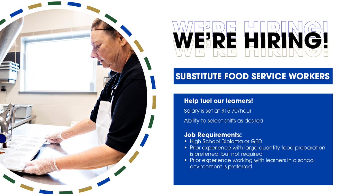 We are hiring food service workers and food service substitutes! Help keep our learners fueled for a day full of learning!

Join us at the #DistrictofChoice
Apply today: ow.ly/k5iR50W2XCt